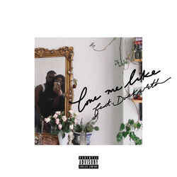 Cover of Love Me Like (feat. DUCKWRTH)