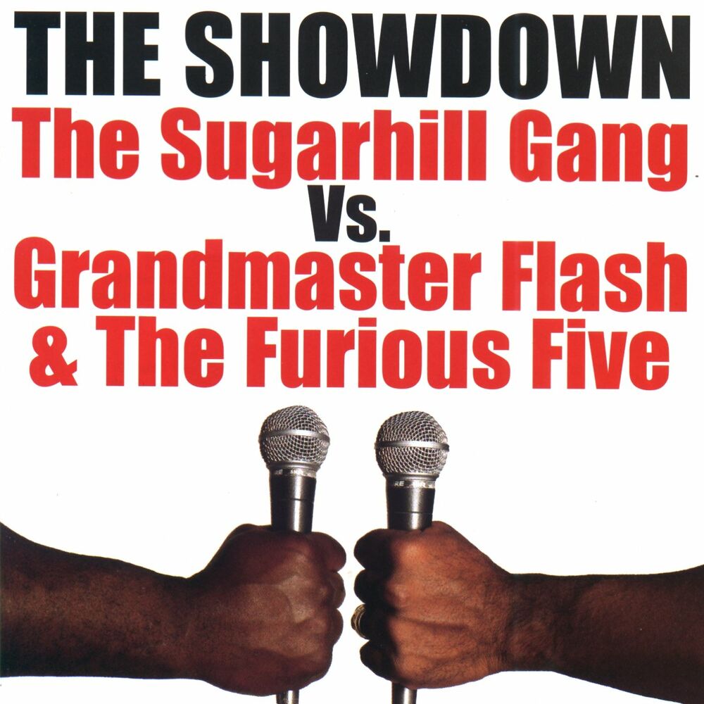 Picture of The Showdown: The Sugarhill Gang vs. Grandmaster Flash & The Furious Five