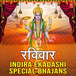 Cover of Ravivar Indira Ekadashi Special Bhajans