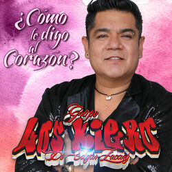 Cover of Cómo Le Digo Al Corazón