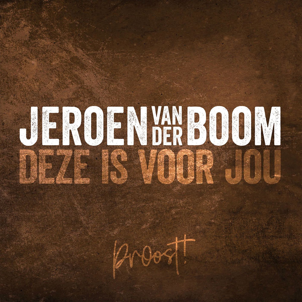 Albumhoes van Deze Is Voor Jou — Jeroen Van Der Boom