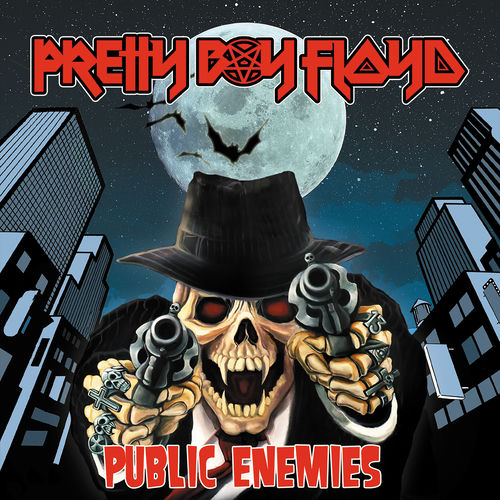 Pretty Boy Floyd - Public Enemies | Deezer