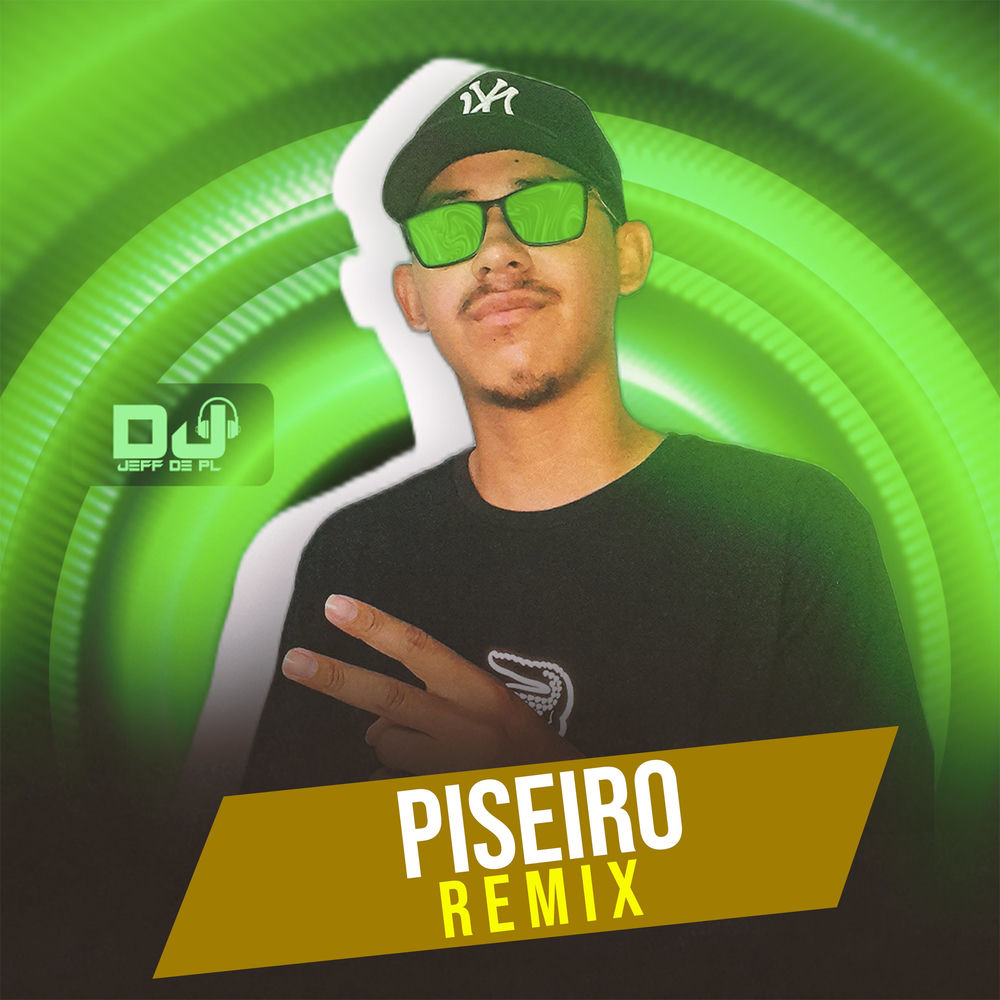 Piseiro (Remix)