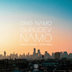 Cover of Ong Namo Gurudev Namo (Kamari & Manvir D'n'B Remix)