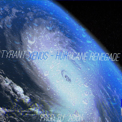 Hurricane Renegade by Tyrant Xenos - 75 BPM