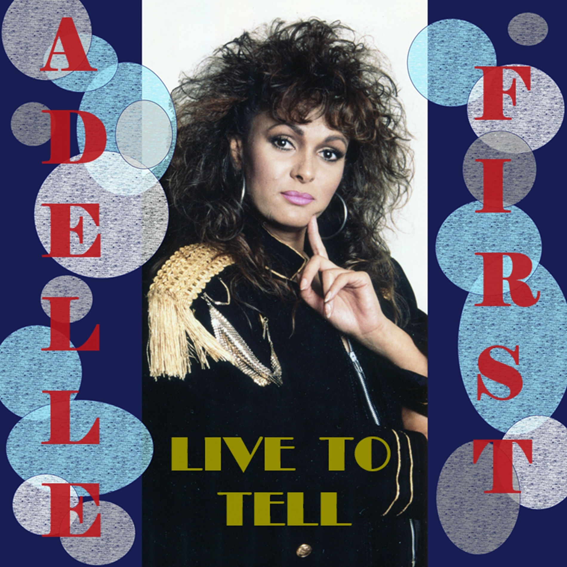 Album cover of Live to Tell