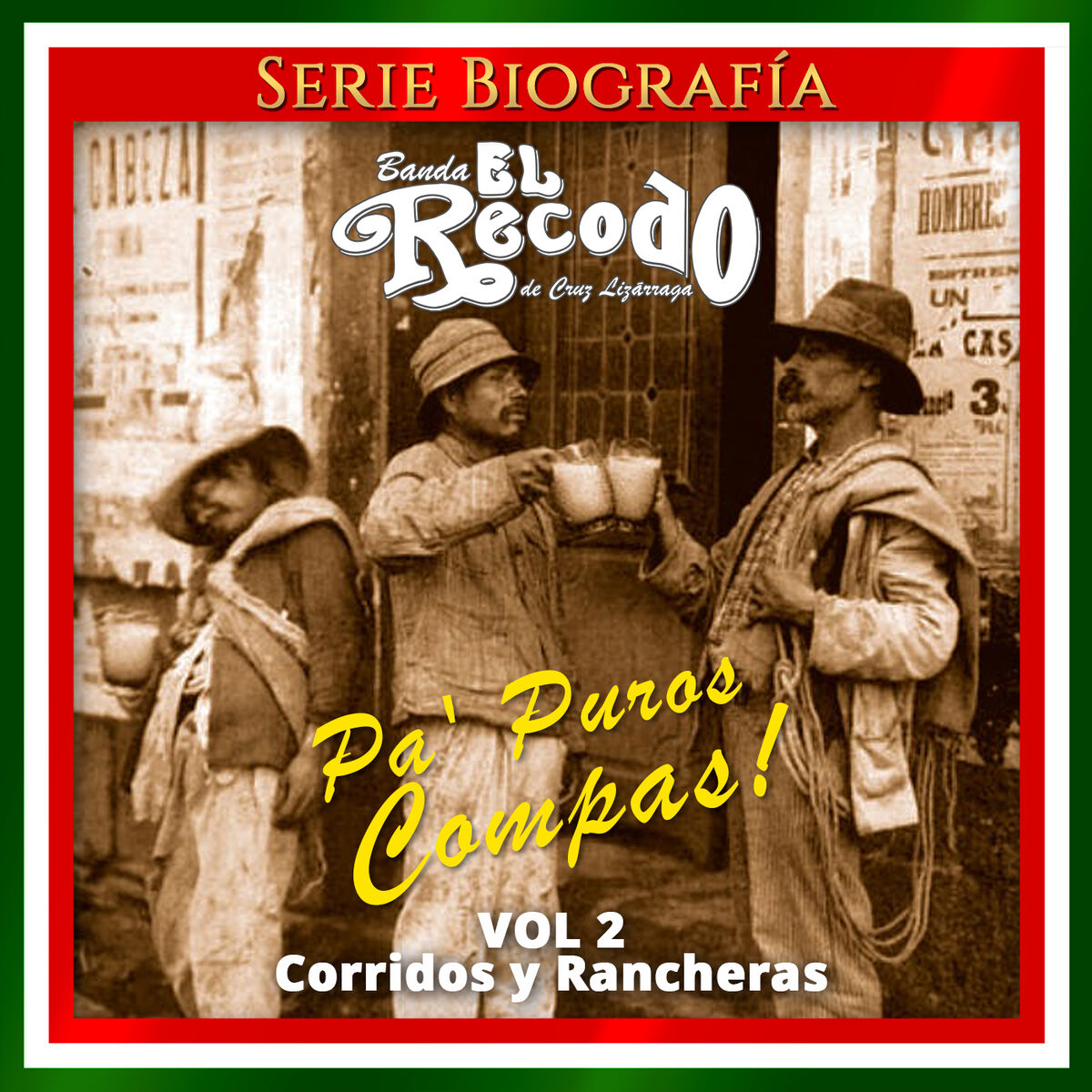Album cover of Pa' Puros Compas!, Vol. 2: Corridos y Rancheras