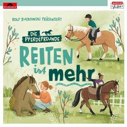 Cover of Rolf Zuckowski präsentiert: Reiten ist mehr
