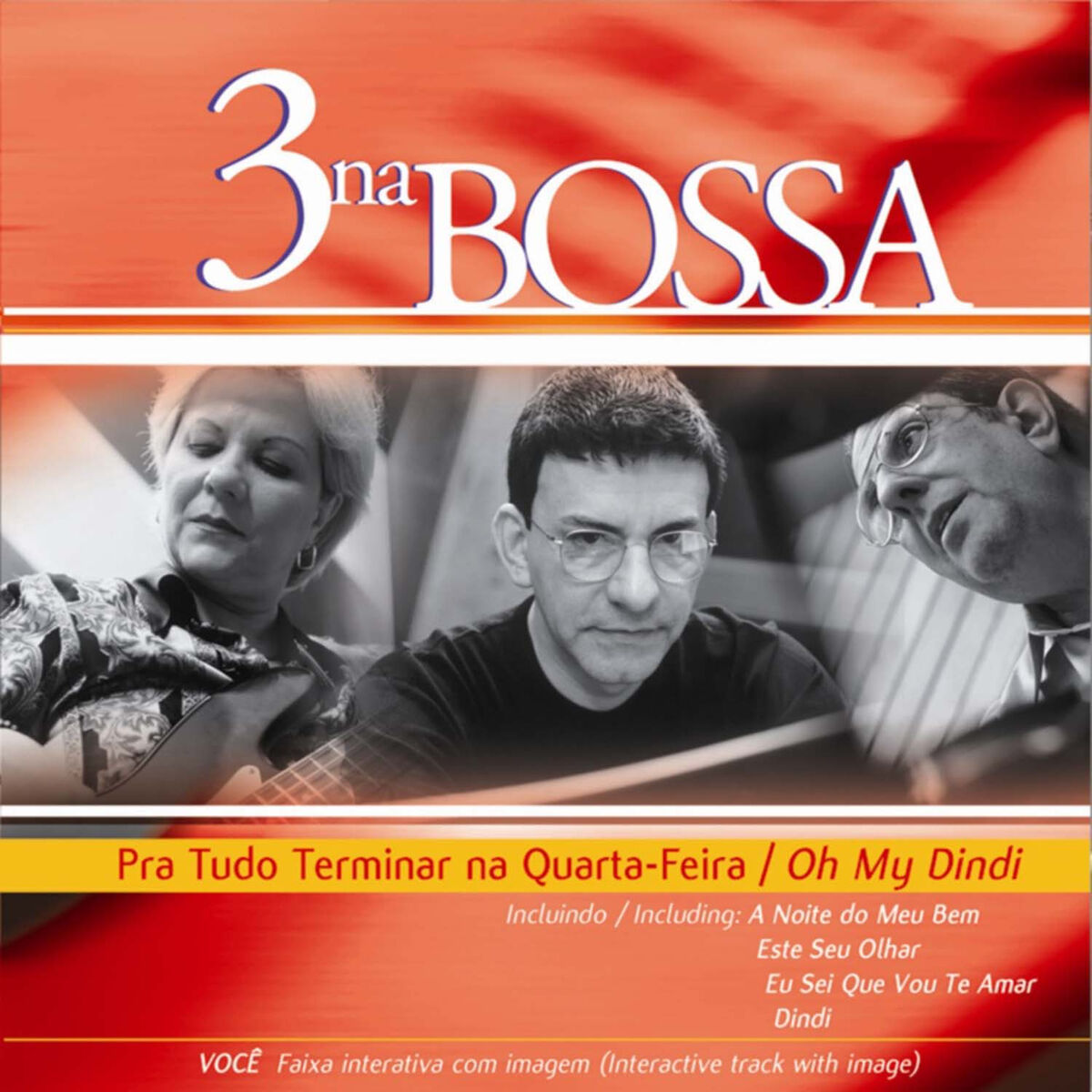 Album cover of Pra Tudo Terminar Na Quarta-Feira (Oh My Dindi)