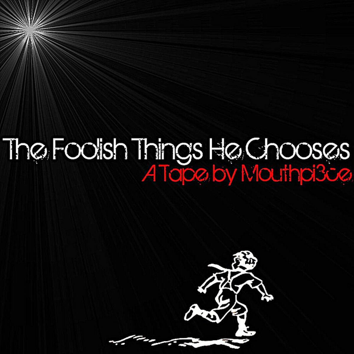 Album cover of The Foolish Things He Chooses