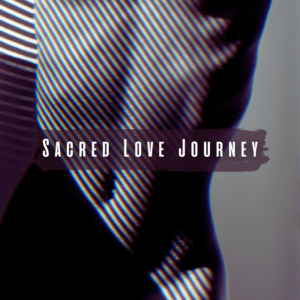 Picture of Sacred Love Journey: Intimate Energy Awakening, Mystic Allure