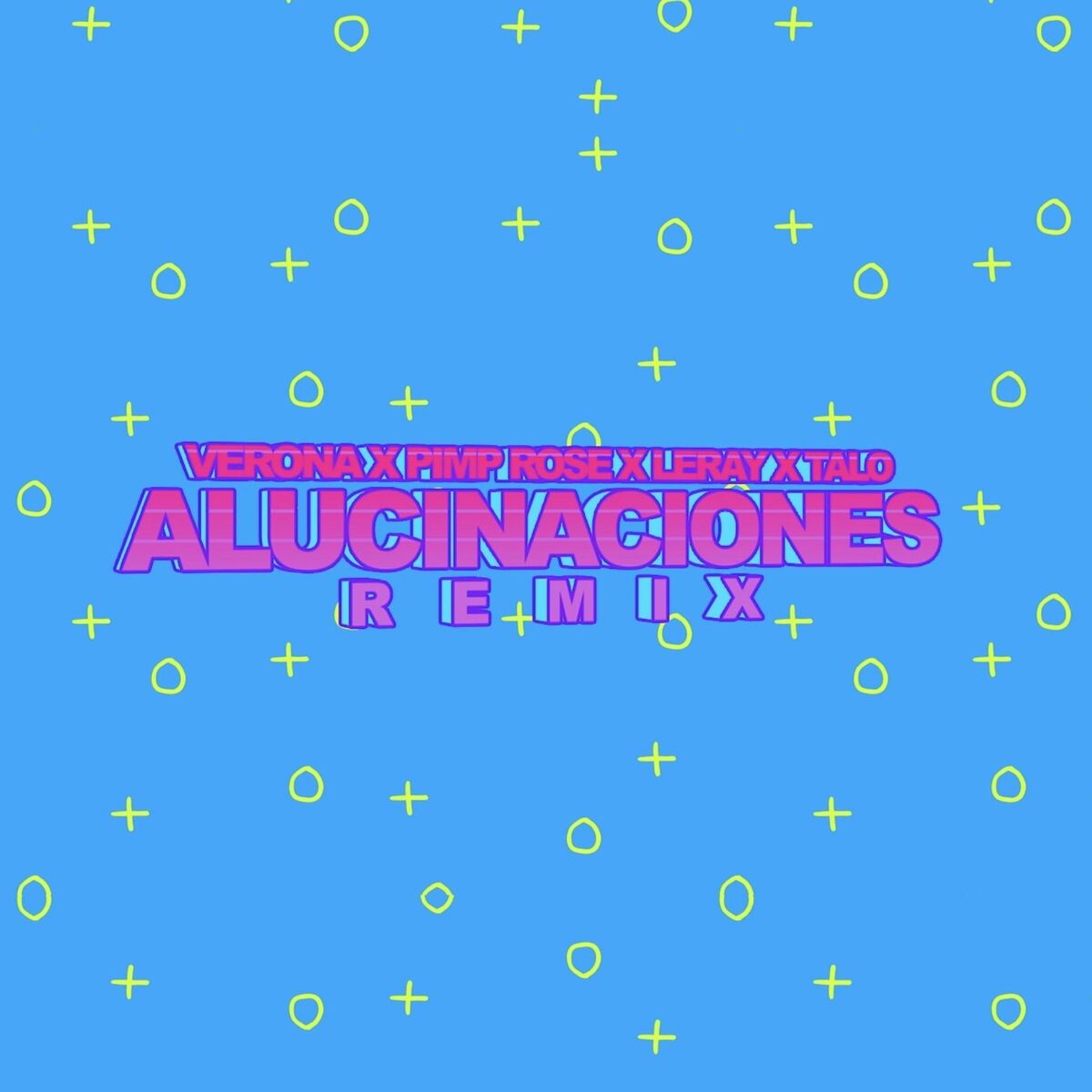 Album cover of Alucinaciones (Remix)