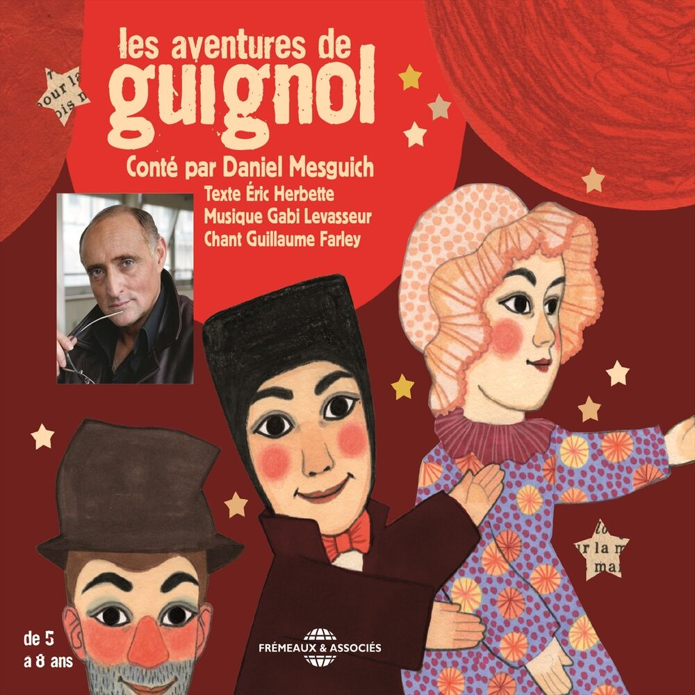 Picture of Les aventures de Guignol - de 5 à 8 ans (Contées par Daniel Mesguich)