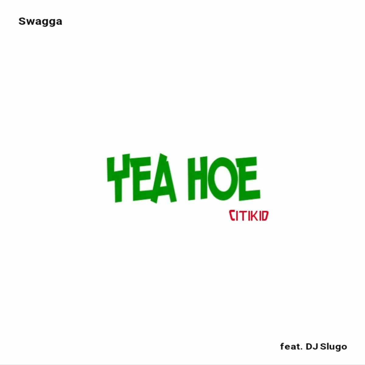 Album cover of Yea Hoe