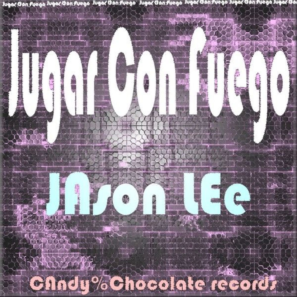Album artwork for Jugar Con Fuego (Original Club Mix) by Jason Lee