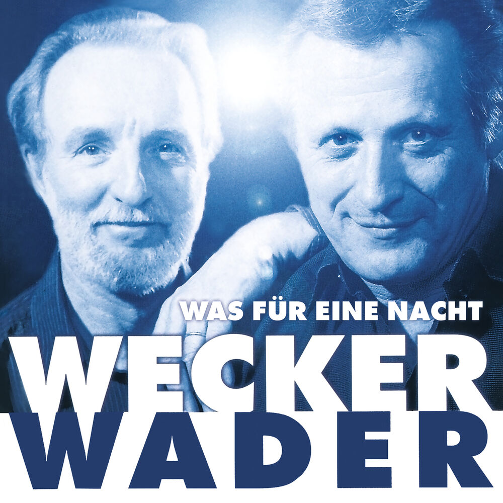 Picture of Wecker Wader - Was für eine Nacht (Live)