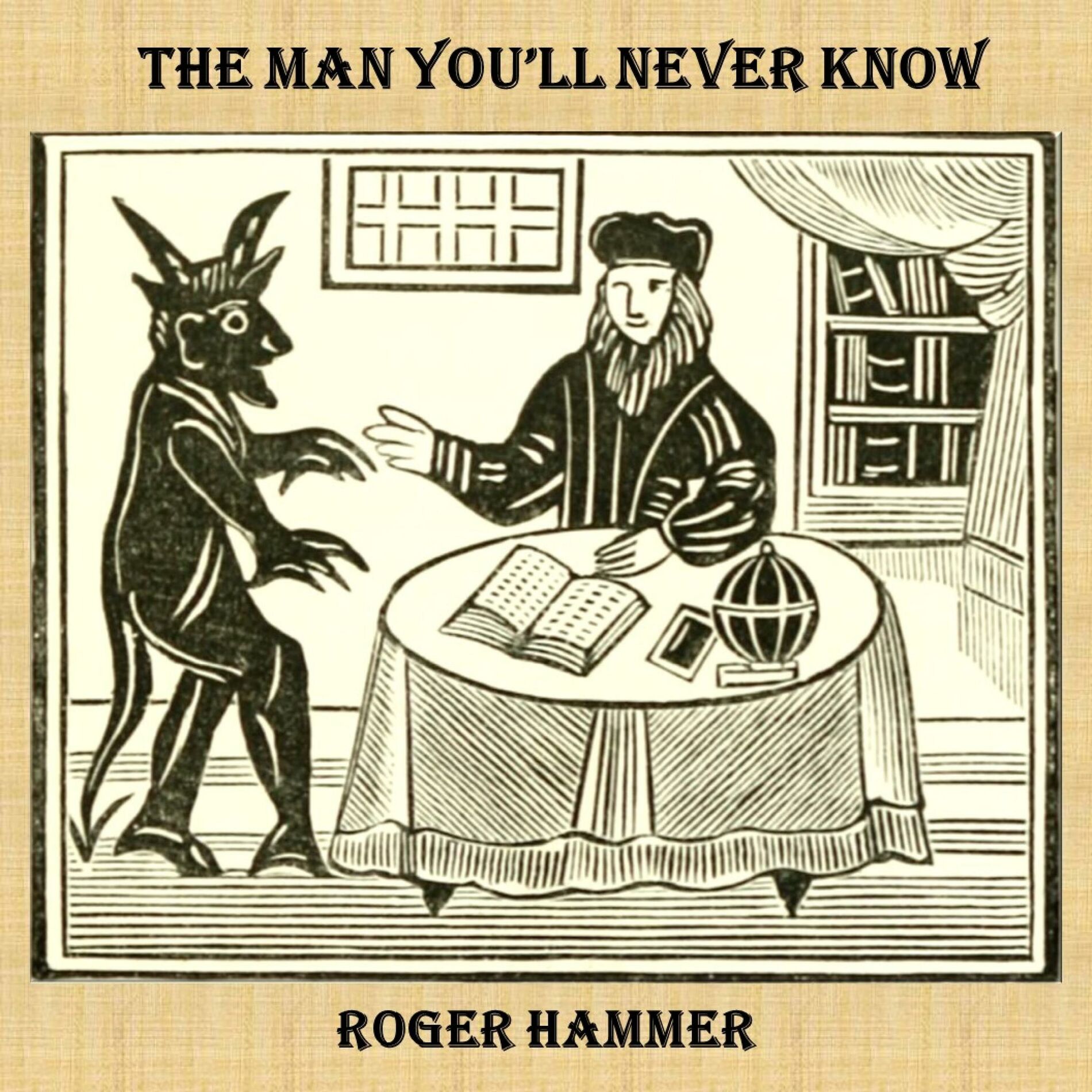 Album cover of The Man You'll Never Know