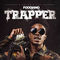 TRAPPER by Foogiano album cover