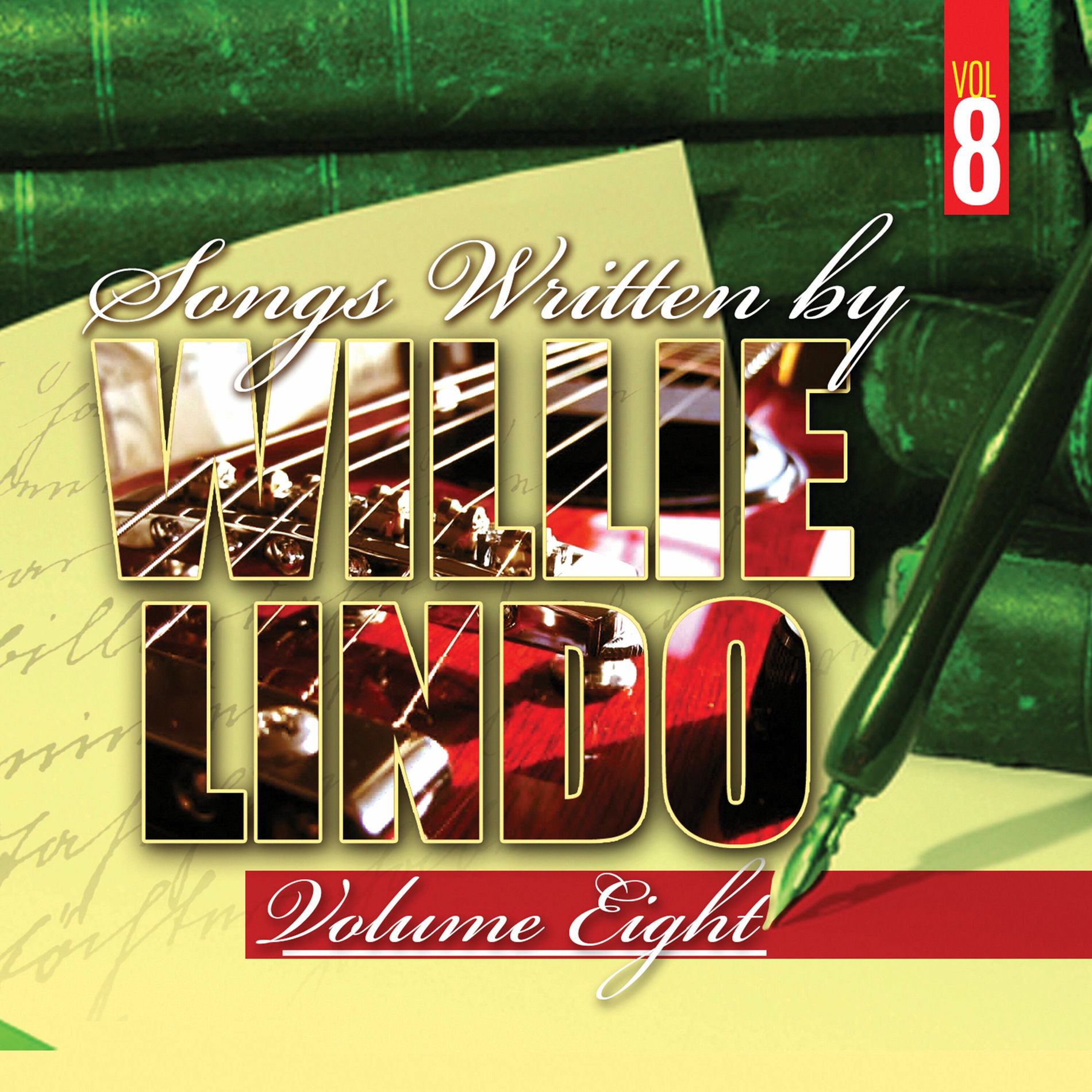 Album cover of Songs Written By Willie Lindo Vol.8
