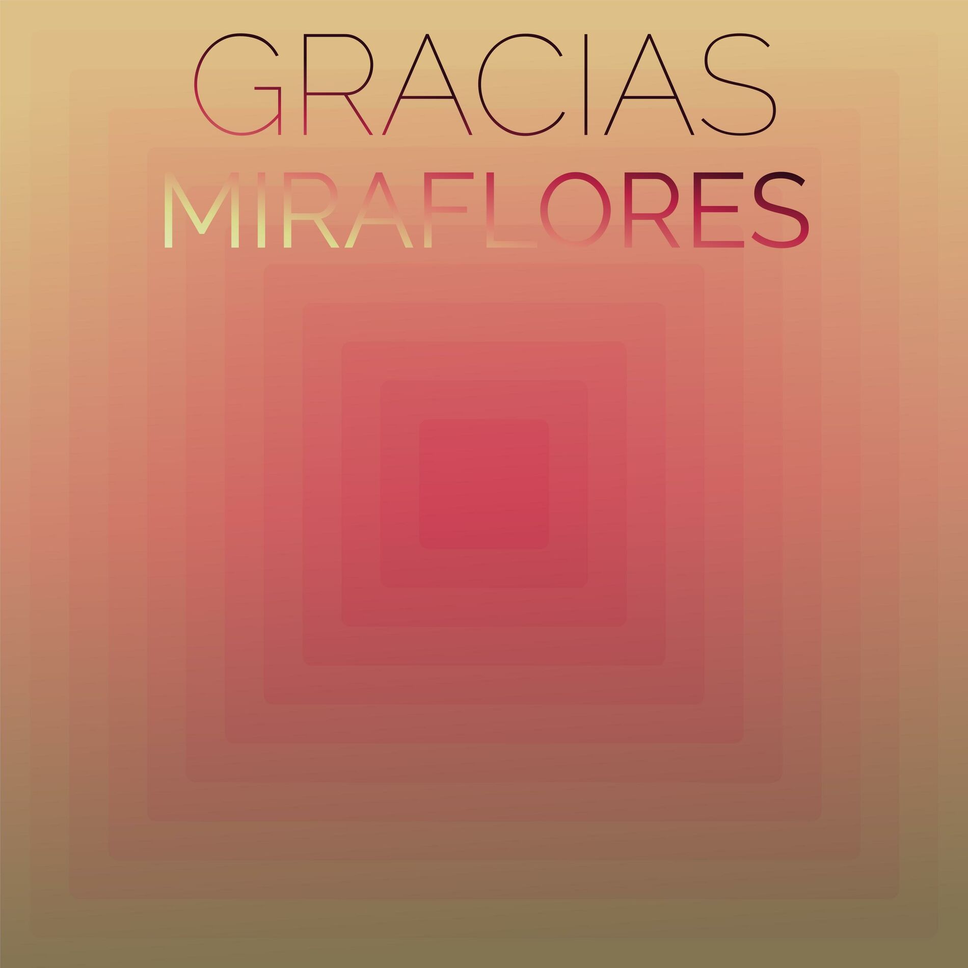 Album cover of Gracias Miraflores