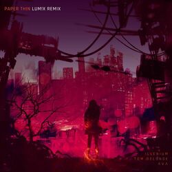 Cover of Paper Thin (LUM!X Remix)
