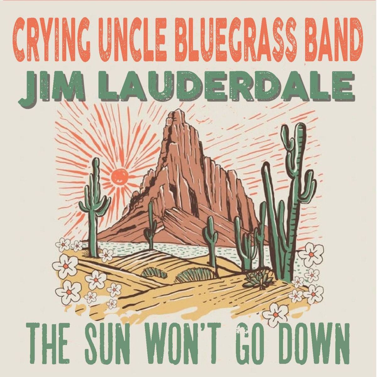 Album cover of The Sun Won't Go Down
