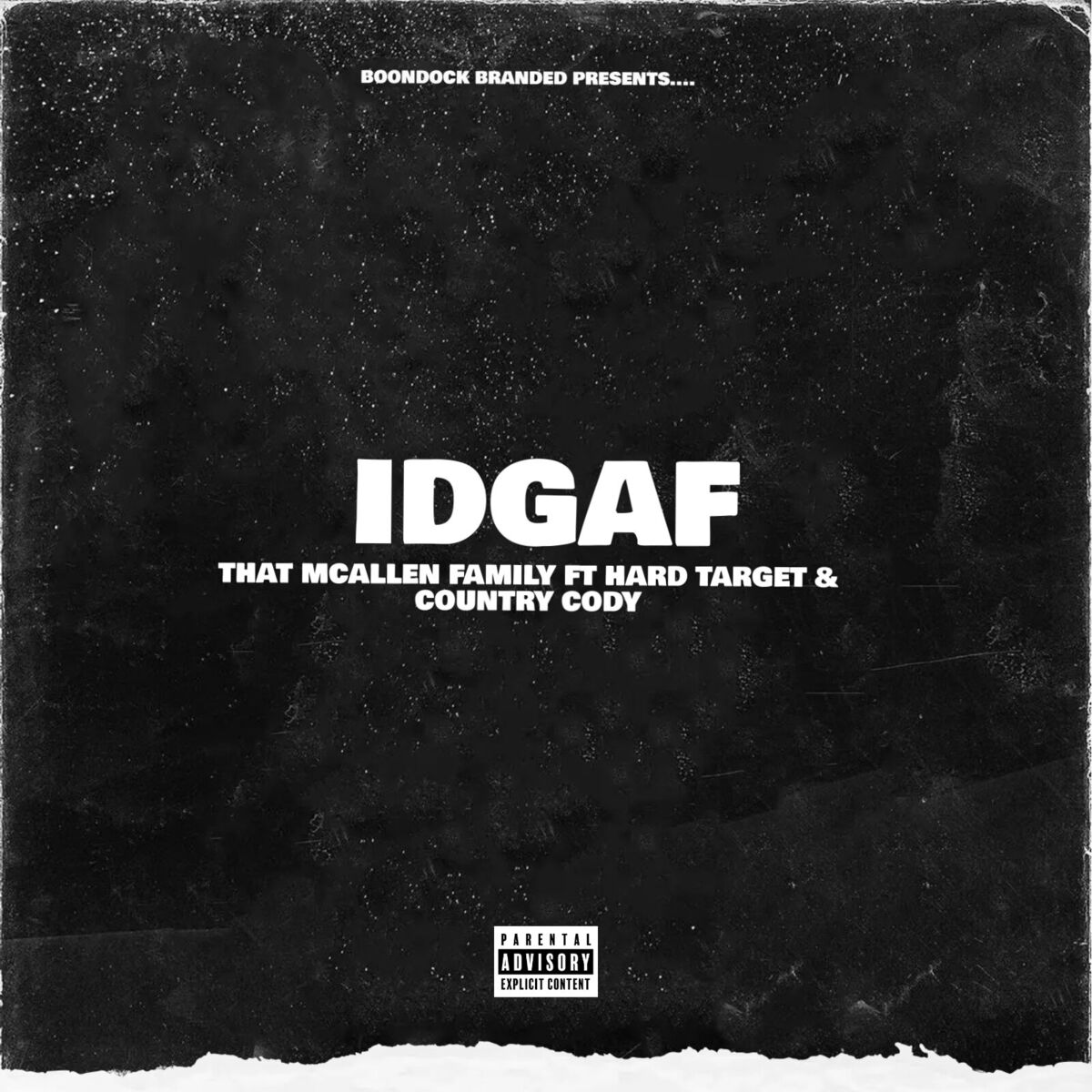 Album cover of IDGAF (feat. Hard Target & Country Cody)