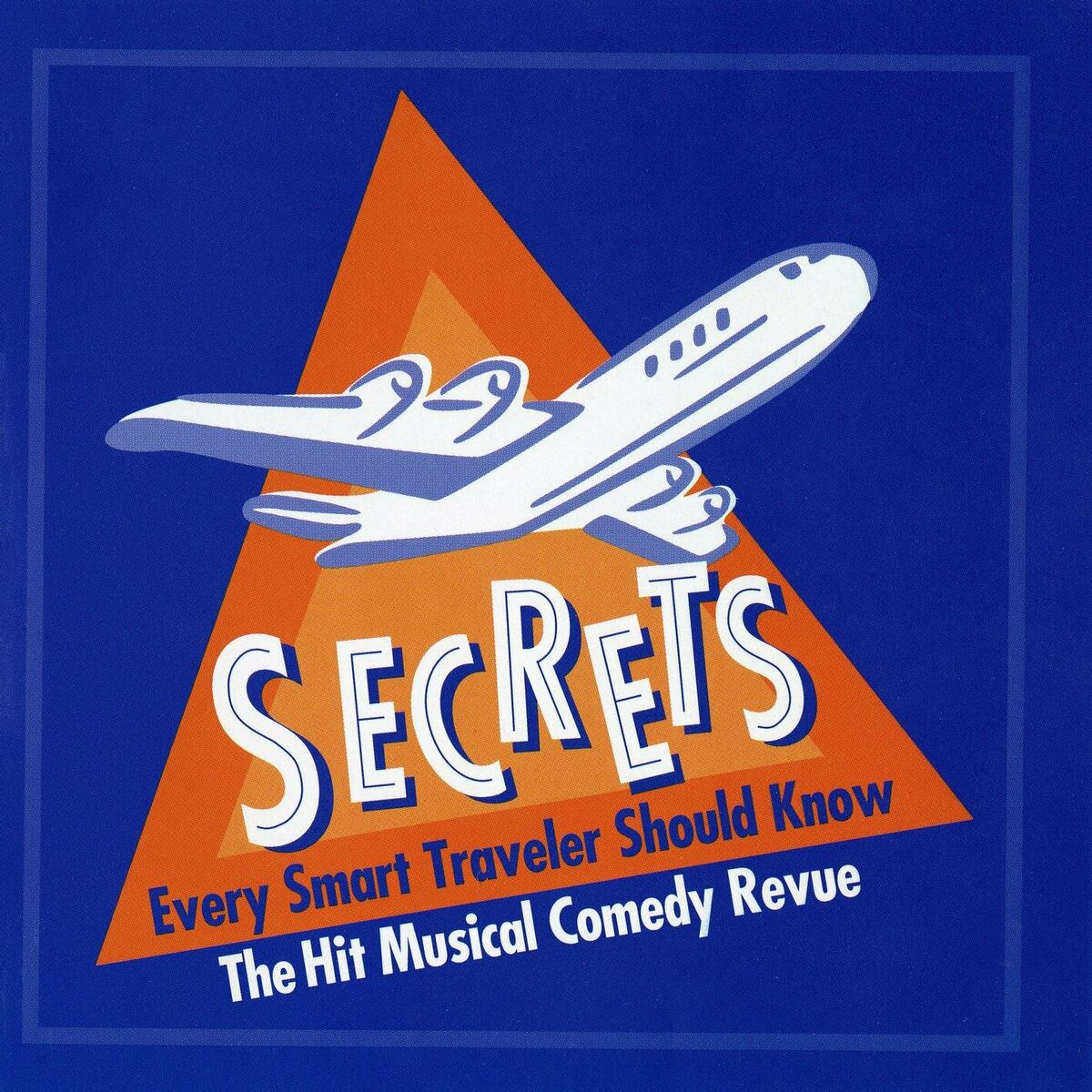 Album cover of Secrets Every Smart Traveler Should Know