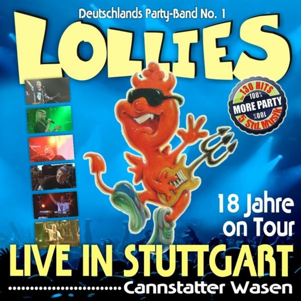 Picture of 18 Jahre On Tour! Live in Stuttgart! Cannstatter Wasen (Online-Edition Inklusive Bonus-Album) (Die besten Hits aller Zeiten in den ultimativen Live-Mixen der Lollies)