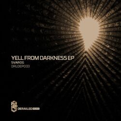 Cover of Yell From Darkness EP
