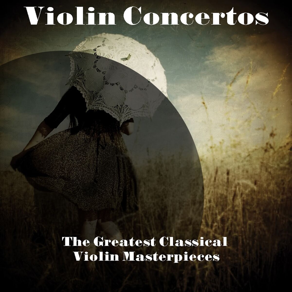 Album cover of Violin Concertos - The Greatest Classical Violin Masterpieces