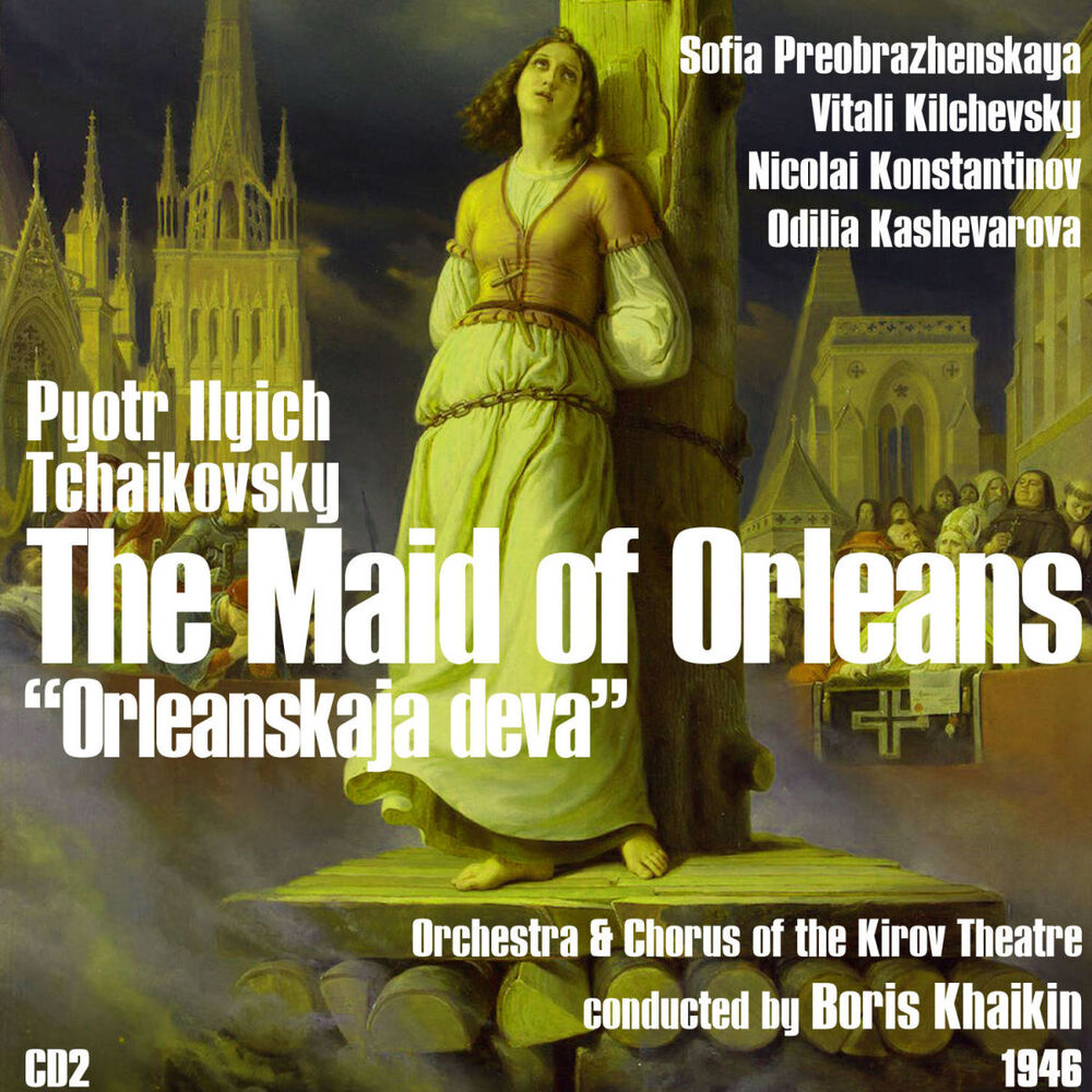 Picture of Pyotr Ilyich Tchaikovsky: The Maid of Orleans [Orleanskaja deva] (1946), Volume 2