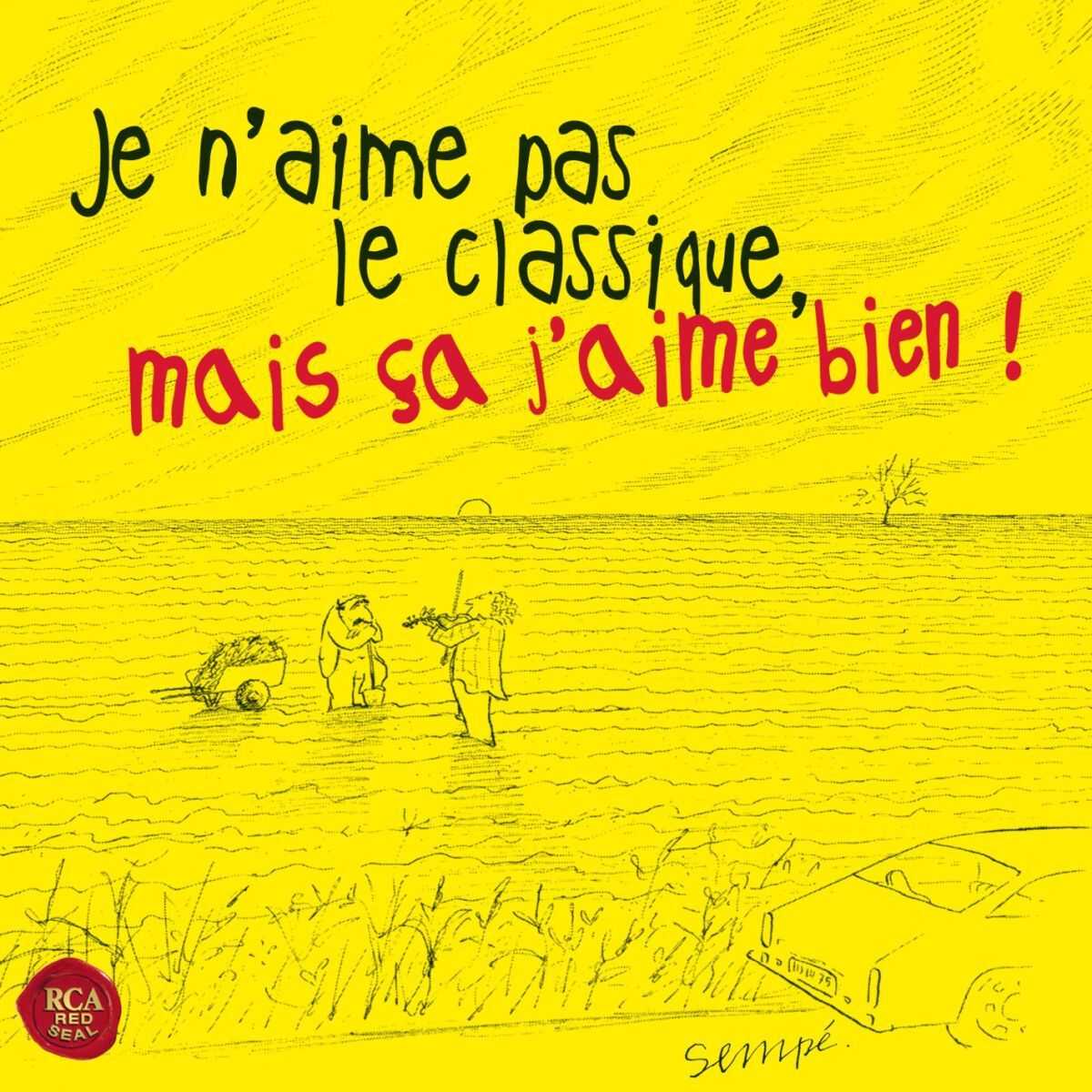 Album cover of Je n'Aime Pas Le Classique...4CD