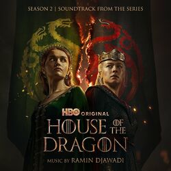 Cover of House of the Dragon: Season 2 (Soundtrack from the HBO® Series)