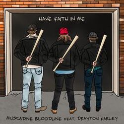 Cover of Have Faith In Me (feat. Drayton Farley)