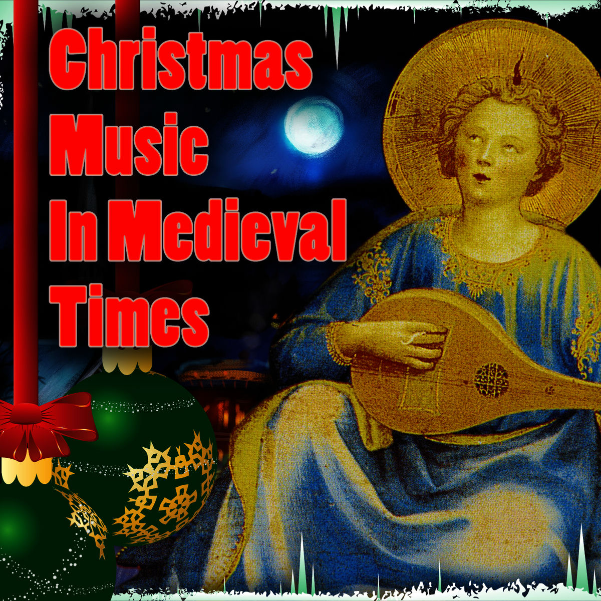 Album cover of Christmas Music in Medieval Times