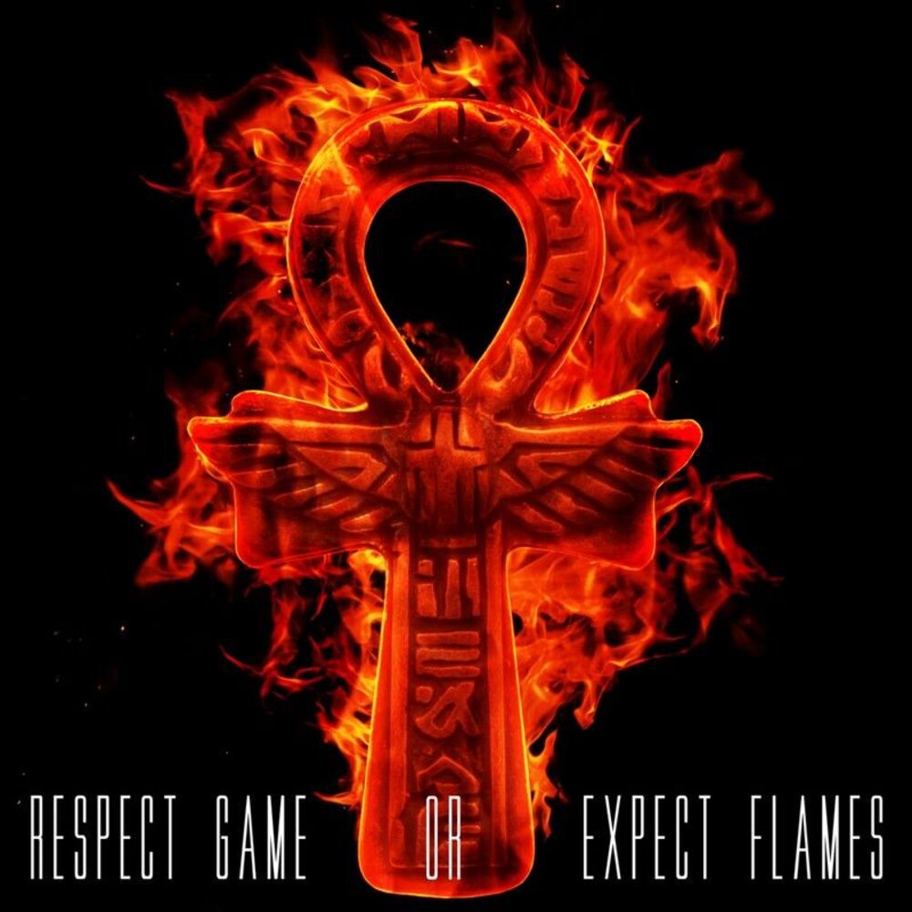 Picture of Respect Game Or Expect Flames