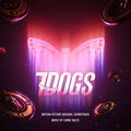 7 DOGS (Motion Picture Original Soundtrack)