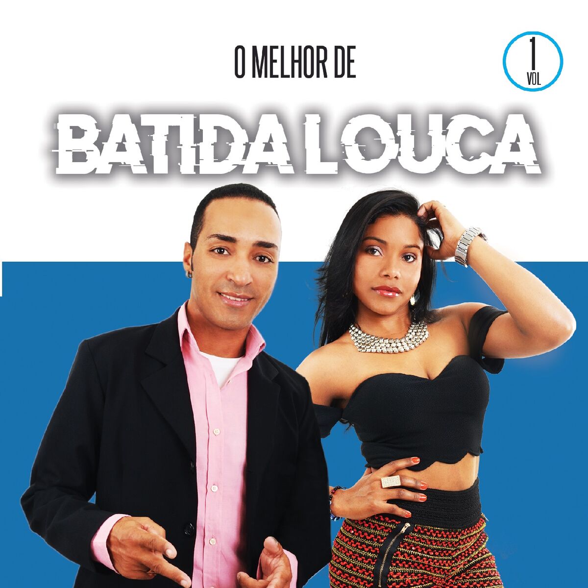 Album cover of O Melhor de Forró Batida Louca, Vol. 1