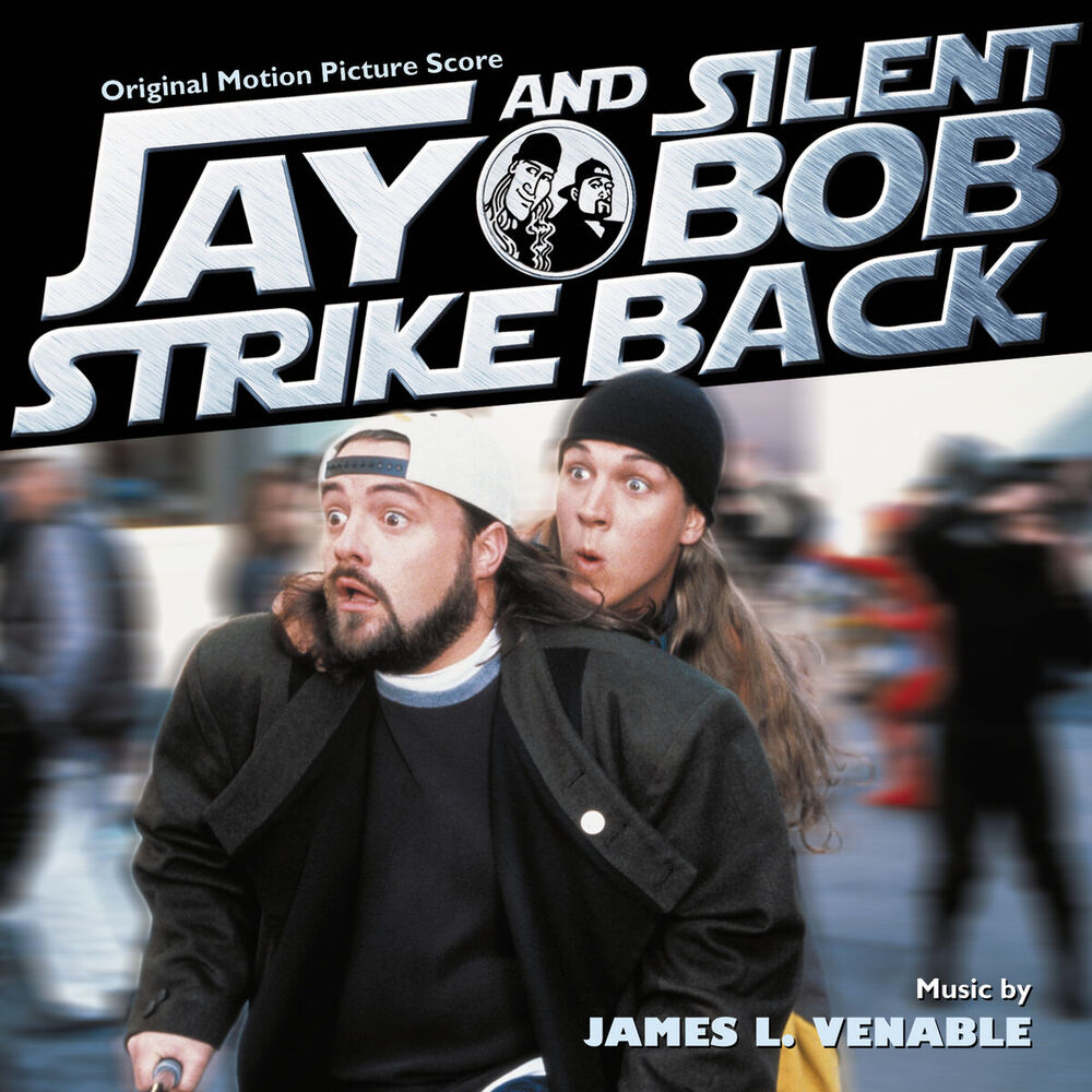 Picture of Jay And Silent Bob Strike Back (Original Motion Picture Score)