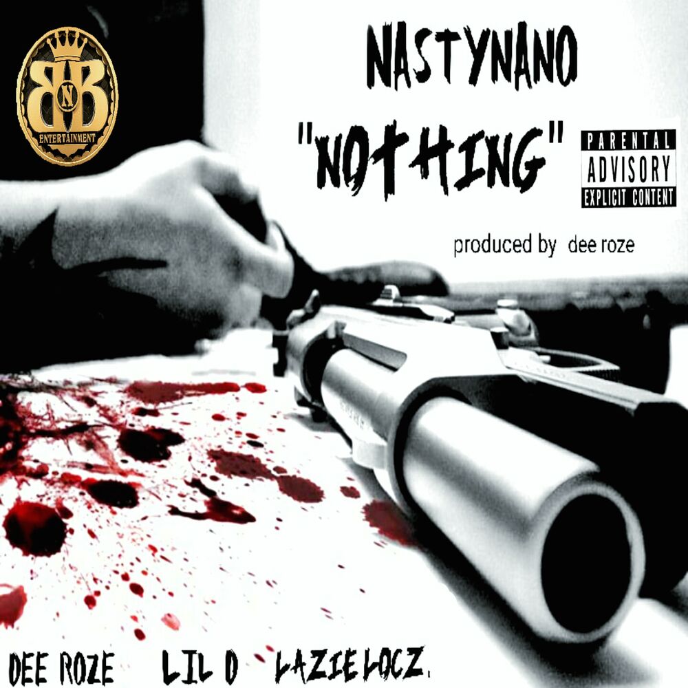 Picture of Nothing (feat. Dee Roze, Lil D & Lazie Locz)