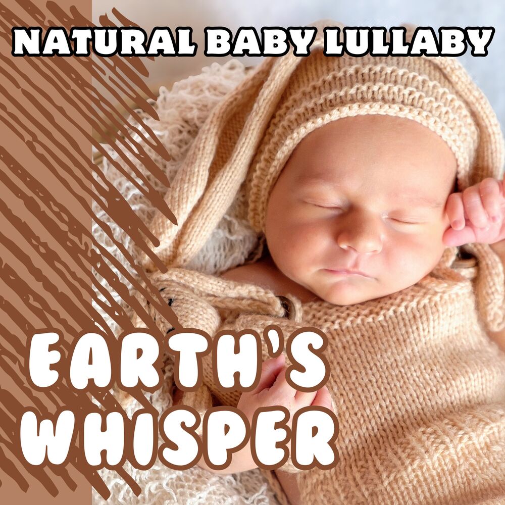Picture of Earth’s Whisper - Natural Baby Lullaby