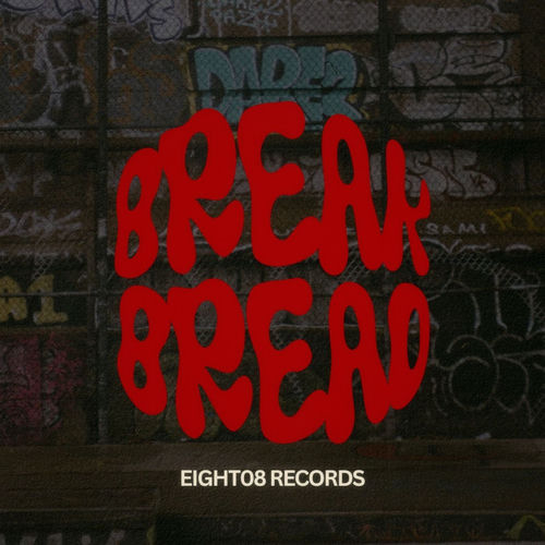 Break Bread