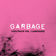 Because The Night by Garbage album cover