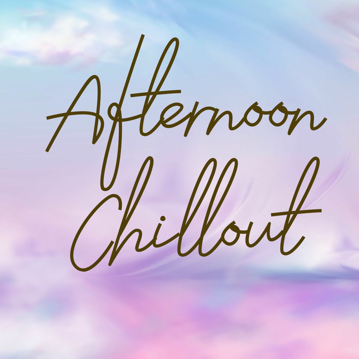 Album cover of Afternoon Chillout