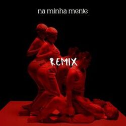 na minha mente (remix)