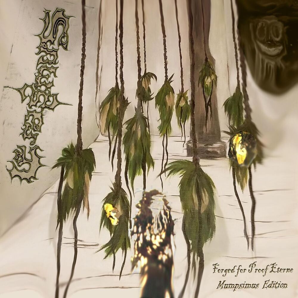 Picture of Forged for Proof Eterne (Mumpsimus Edition)