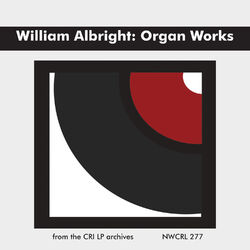 Cover of William Albright: Organ Works
