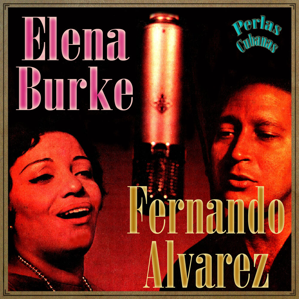 Picture of Perlas Cubanas: Elena Burke y Fernando Alvarez