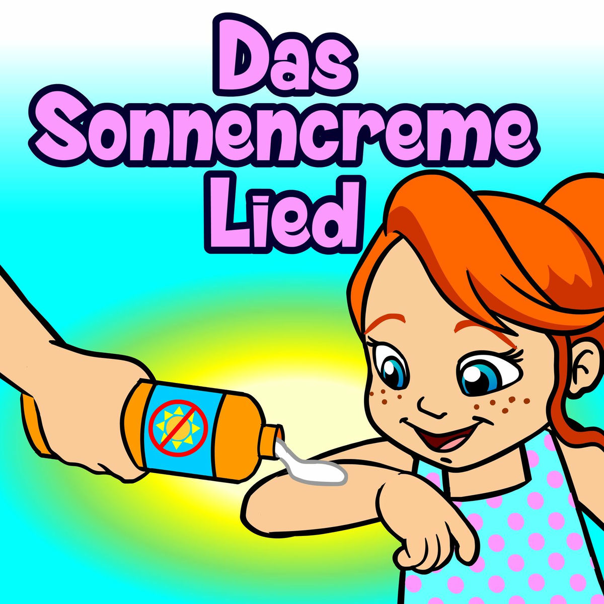 Album cover of Das Sonnencreme-Lied